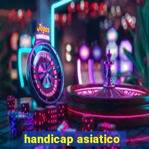 handicap asiatico - 3.5